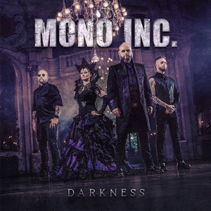 Mono Inc. : Darkness Mono Inc. : Darkness